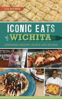 bokomslag Iconic Eats of Wichita