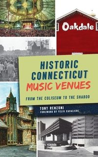 bokomslag Historic Connecticut Music Venues
