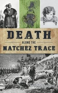 bokomslag Death Along the Natchez Trace