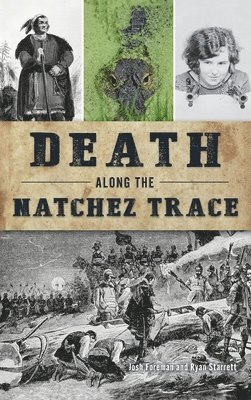 Death Along the Natchez Trace 1