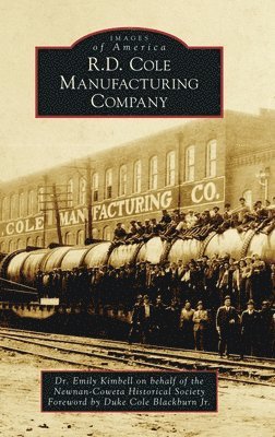 bokomslag R.D. Cole Manufacturing Company