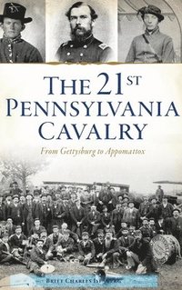 bokomslag 21st Pennsylvania Cavalry