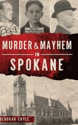 bokomslag Murder & Mayhem in Spokane