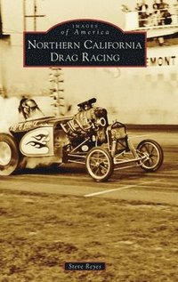 bokomslag Northern California Drag Racing