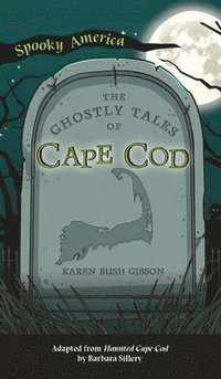 bokomslag Ghostly Tales of Cape Cod