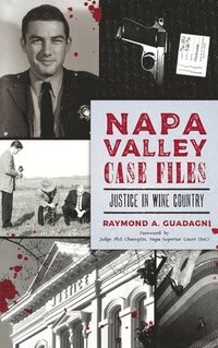 bokomslag Napa Valley Case Files