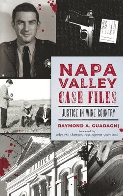 Napa Valley Case Files 1