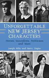 bokomslag Unforgettable New Jersey Characters