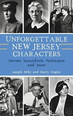Unforgettable New Jersey Characters 1