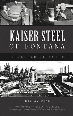 bokomslag Kaiser Steel of Fontana