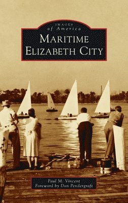 bokomslag Maritime Elizabeth City