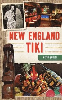 bokomslag New England Tiki