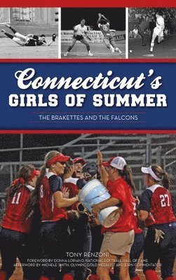 bokomslag Connecticut's Girls of Summer