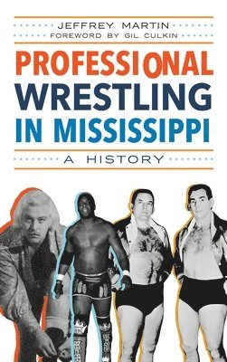 Professional Wrestling in Mississippi 1