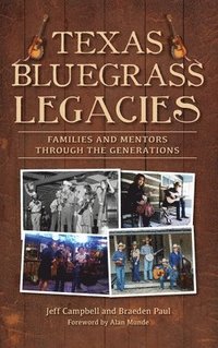 bokomslag Texas Bluegrass Legacies