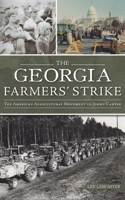 bokomslag Georgia Farmers' Strike