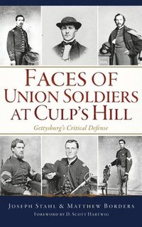 bokomslag Faces of Union Soldiers at Culp's Hill