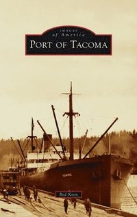 bokomslag Port of Tacoma
