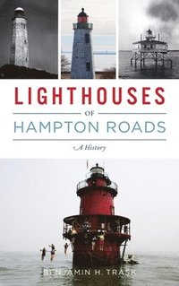 bokomslag Lighthouses of Hampton Roads