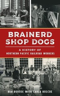 bokomslag Brainerd Shop Dogs