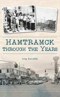 bokomslag Hamtramck Through the Years