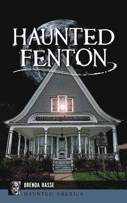 Haunted Fenton 1