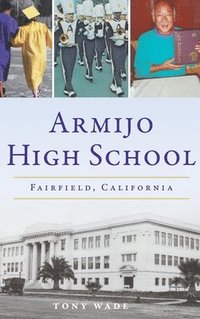 bokomslag Armijo High School