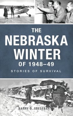 bokomslag Nebraska Winter of 1948-49