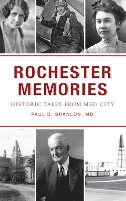 Rochester Memories 1