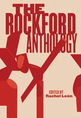 Rachel León - The Rockford Anthology, Häftad. Tillgänglighet: Lägg i varukorg