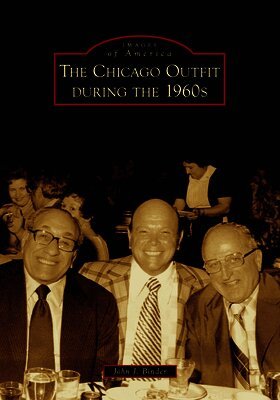 The Chicago Outfit During the 1960s