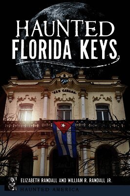 Haunted Florida Keys