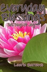 bokomslag Everyday Blessings: 365 Days of Joy