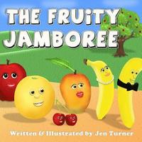 bokomslag The Fruity Jamboree