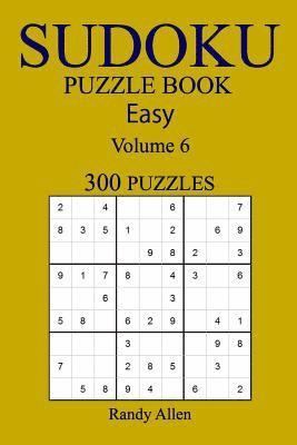 bokomslag Easy 300 Sudoku Puzzle Book: Volume 6