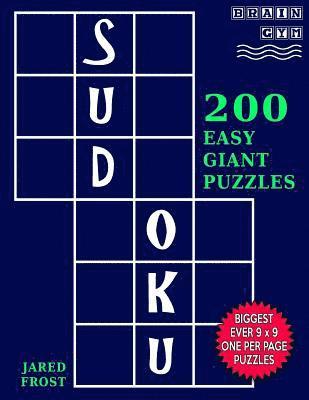 bokomslag Sudoku 200 Easy Giant Puzzles: Each Huge Puzzle Fills Whole 8' Page. Easy To Read With Tons Of Space For Notes.