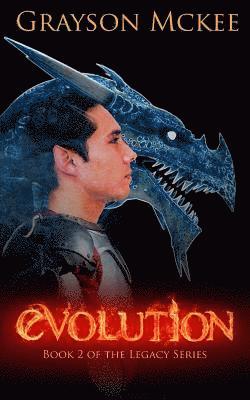 Evolution: Book 2 of the Legacy Series 1