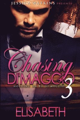 Elisabeth - Chasing Di'Maggio 3, Häftad