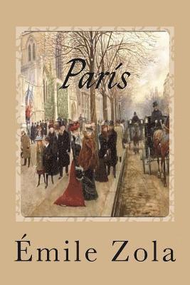 Emile Zola, Gustavo J. Sanchez - Paris, Häftad