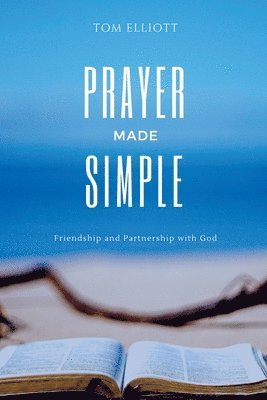 Prayer Made Simple 1
