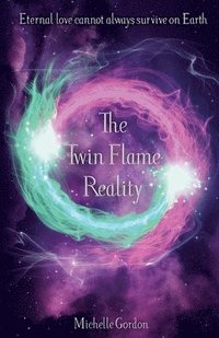 bokomslag The Twin Flame Reality