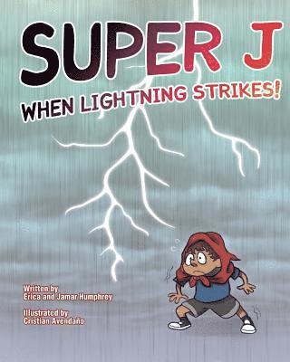 Jamar Humphrey - Super J: When Lightning Strikes!, Häftad