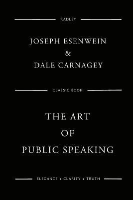 bokomslag The Art Of Public Speaking
