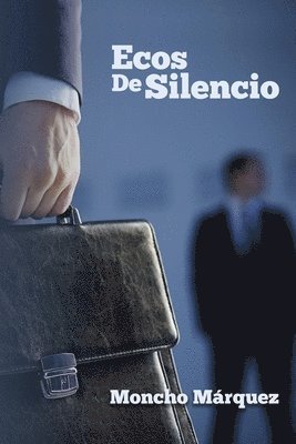 Ecos de Silencio 1