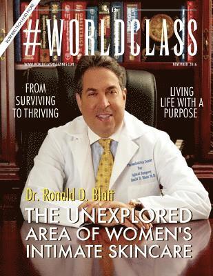 Dr. Ronald D. Blatt #WORLDCLASS MD 1