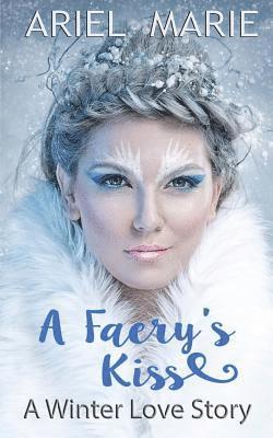 A Faery's Kiss 1