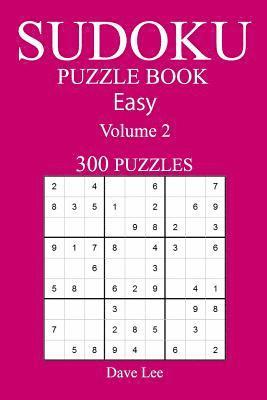 bokomslag Easy 300 Sudoku Puzzle Book: Volume 2