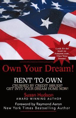 Susan Hudson - Own Your Dream!: Rent To Own, Häftad. Tillgänglighet: Lägg i varukorg