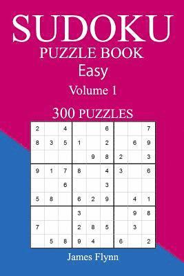 bokomslag Easy 300 Sudoku Puzzle Book: Volume 1