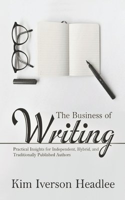 The Business of Writing 1
